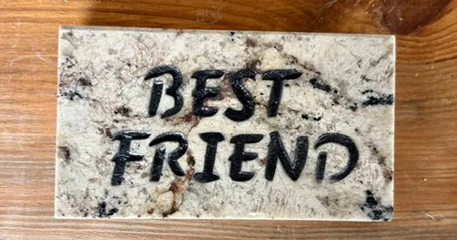 Best Friend granite plaque handcrafted engraved stone